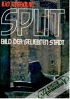 Eterović Ivo - Split bild der geliebten stadt