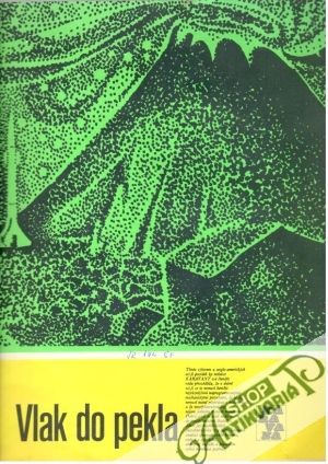 Vlak do pekla - Kolektív autorov