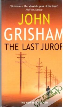 The last juror - Grisham John