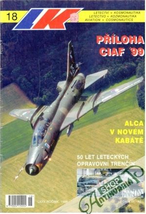 Letectví+kosmonautika 18/1999 - Kolektív autorov