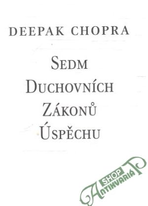 Obal knihy Sedm duchovních zákonů úspěchu