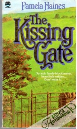 The Kissing Gate - Haines Pamela