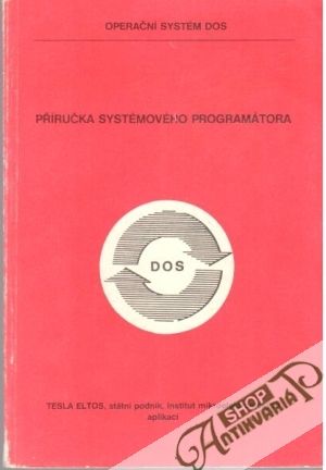 Příručka systémového programátora - Kolektív autorov