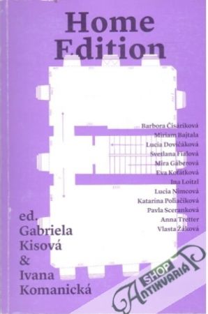 Home Edition - Kisová Gabriela, Komanická Ivana