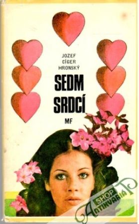 Sedm srdcí - Hronský Jozef Cíger