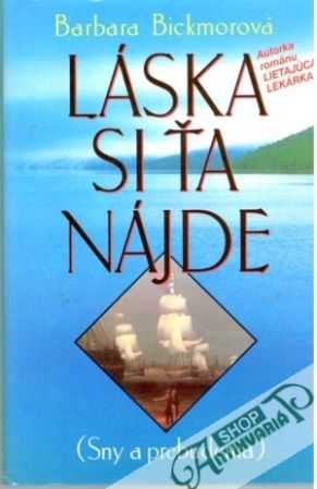 Obal knihy Láska si ťa nájde - Sny a prebudenia