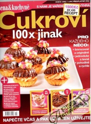 Žena & kuchyne- Cukroví 100x jinak - Kolektív autorov