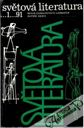 Světová literatura 1 - 6/ 1991 - Kolektív autorov