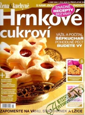 Žena & kuchyne- Hrnkové cukroví - Kolektív autorov