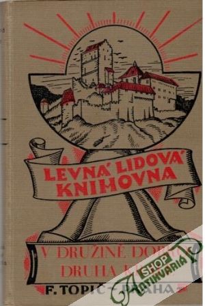 V družině Dobrodruha Krále I-II. - Havlasa Bohumil
