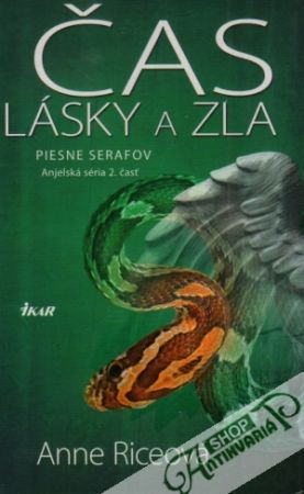 Čas lásky a zla - Anjelská séria - 2.časť - Riceová Anne