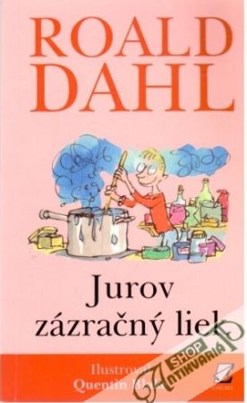 Jurov zázračný liek - Dahl Roald