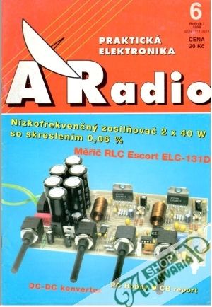 Praktická elektronika A Radio 6/1996 - Kolektív autorov