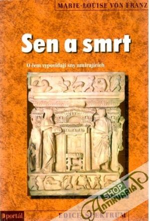 Sen a smrt - von Franz Marie Louise