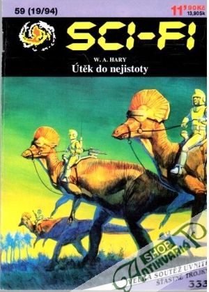 Útěk do nejistoty - Hary A. W.