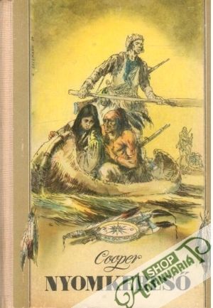 Nyomkereső - Cooper James Fenimore