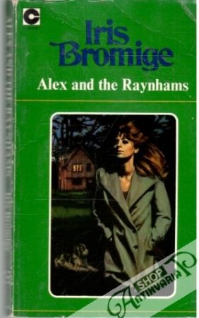 Alex and the Raynhams - Bromige Iris