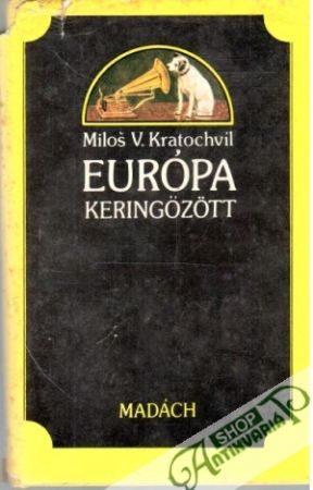 Obal knihy Európa Keringőzött