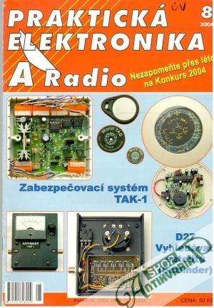 Praktická elektronika A Radio 8/2004 - Kolektív autorov