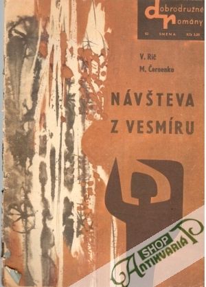 Návšteva z vemíru - Rič. V, Černenko M.
