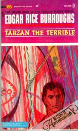 Tarzan the terrible - Burroughs Edgar Rice