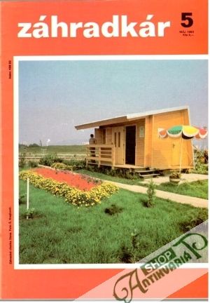 Záhradkár - Chovateľ 5/1983 - Kolektív autorov