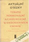 Polák E., Syllaba J. a kolektív - Terapie hormonální a chirurgické u endokrinních chorob