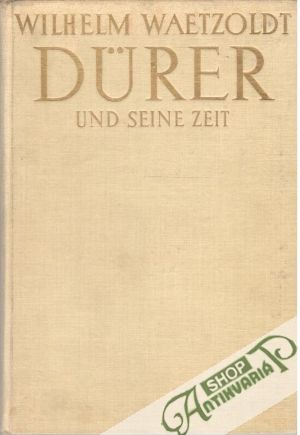 Obal knihy Dürer Und Seine Zeit