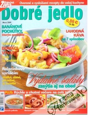 Dobré jedlo 3/2009 - Kolektív autorov