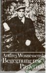 Wosnessenski Andrej - Begegnung mit Pasternak