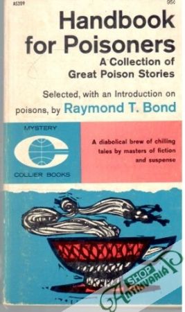Handbook for Poisoners - Bond T. Raymond
