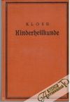 Klose Erich - Kinderheilkunde