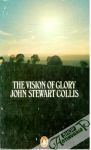 Collis John Stewart - The Vision of Glory