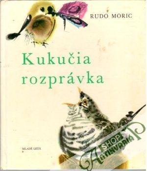 Kukučia rozprávka - Moric Rudo