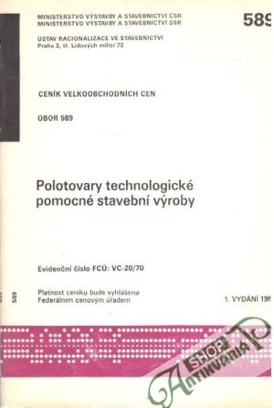 Obal knihy Polotovary technologické pomocné stavební výroby