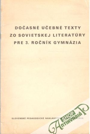 Obal knihy Dočasné učebné texty zo sovietskej literatúry