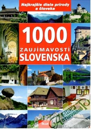 Obal knihy 1000 zaujímavostí Slovenska