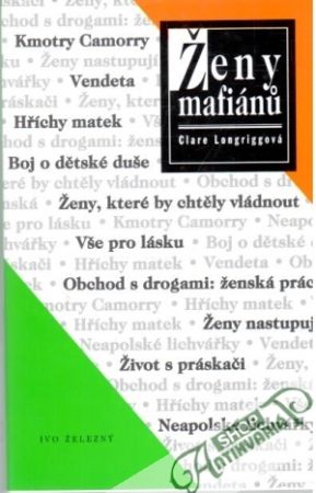 Ženy mafiánu - Longriggová Clare