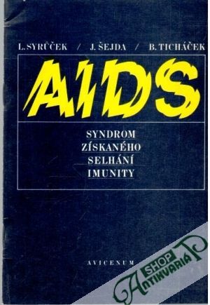 Obal knihy Aids - syndrom získaného selhání imunity