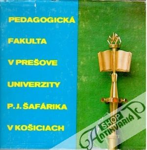 30 rokov pedagogickej fakulty na východnom Slovensku - Kolektív autorov