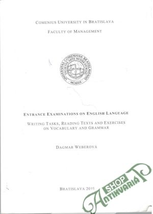 Entrance examinations of english language - Weberová Dagmar