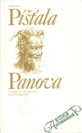 Píšťala Panova - Vrchlický Jaroslav, Švabinský Max