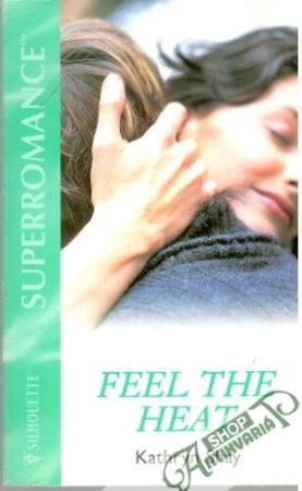 Feel the heat - Shay Kathryn