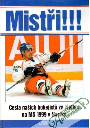Mistři!!! - Kolektív autorov