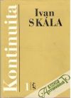 Skála Ivan - Kontinuita 1-2.