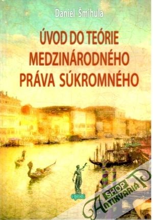 Obal knihy Úvod do teórie medzinárodného práva súkromného