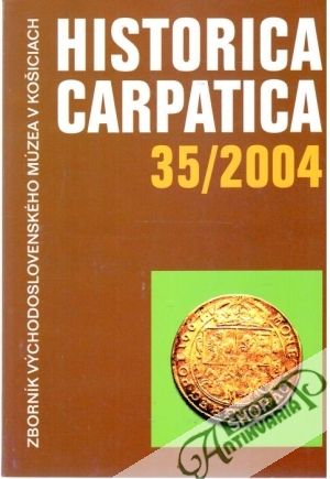 Historica carpatica 35/2004 - Pollák Robert a kolektív