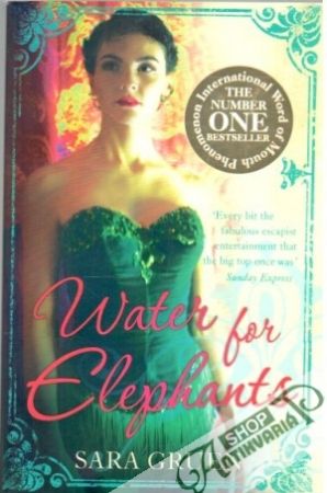 Water for elephants - Gruen Sara