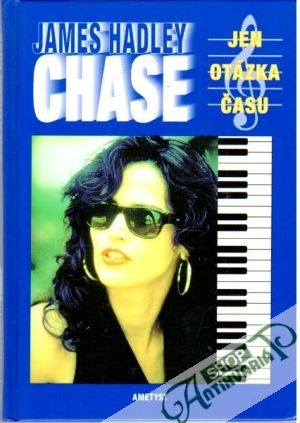 Jen otázka času - Chase James Hadley
