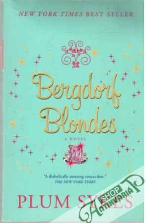 Bergdorf blondes - Sykes Plum